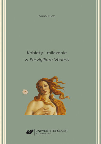 Kobiety i milczenie w 'Pervigilium Veneris' Anna Kucz - okadka audiobooka MP3