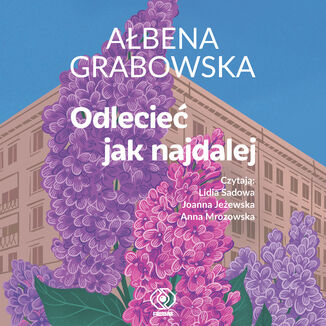 Odlecie jak najdalej Abena Grabowska - okadka audiobooka MP3