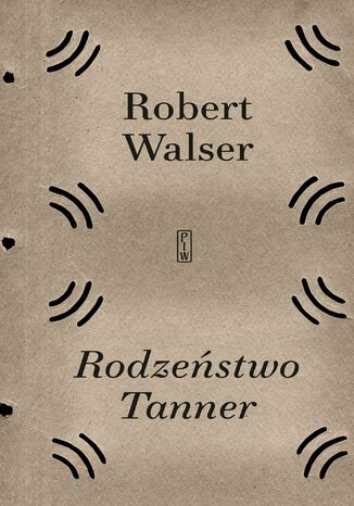 Rodzestwo Tanner Robert Walser - okadka ebooka