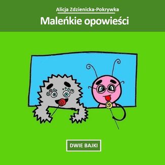 Malekie opowieci Alicja Zdzienicka-Pokrywka - okadka audiobooka MP3
