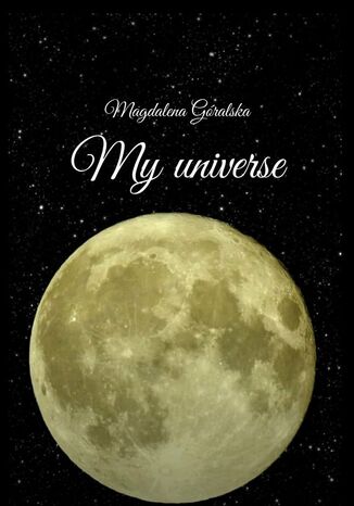 My universe Magdalena Gralska - okadka audiobooka MP3