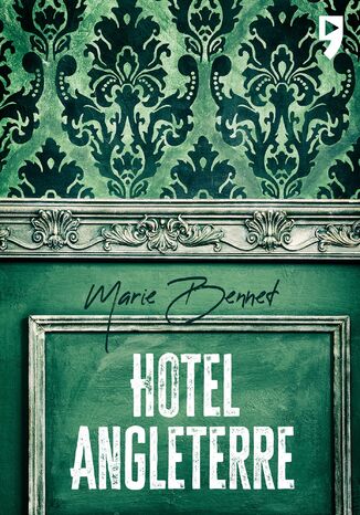 Hotel Angleterre Marie Bennett - okadka ebooka