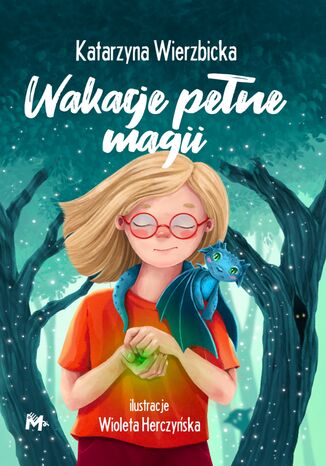Wakacje pene magii Katarzyna Wierzbicka - okadka audiobooks CD