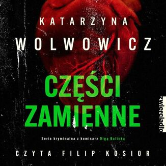 Czci zamienne Katarzyna Wolwowicz - okadka audiobooka MP3
