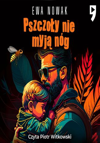 Pszczoy nie myj ng Ewa Nowak - okadka audiobooks CD