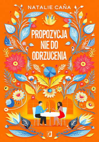 Propozycja nie do odrzucenia Natalie Cana Propozycja nie do odrzucenia Natalie Cana