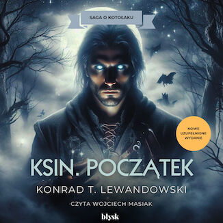 Ksin. Pocztek Konrad T. Lewandowski - okadka audiobooks CD