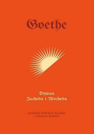 DYWAN ZACHODU I WSCHODU Johann Wolfgang von Goethe - okadka ebooka