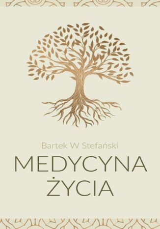 Medycyna ycia Bartek W. Stefaski - okadka ebooka