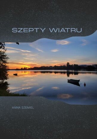 Szepty wiatru Anna Szemiel - okadka audiobooka MP3