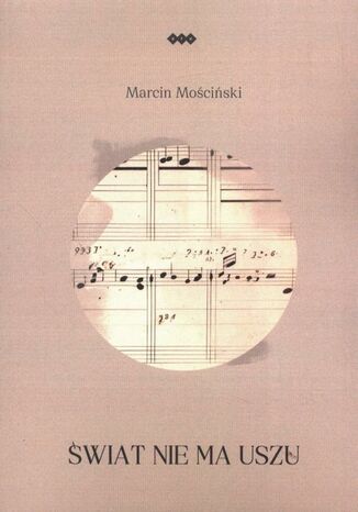 wiat nie ma uszu Marcin Mociski - okadka audiobooka MP3