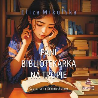 Pani bibliotekarka na tropie Eliza Mikulska - okadka audiobooka MP3