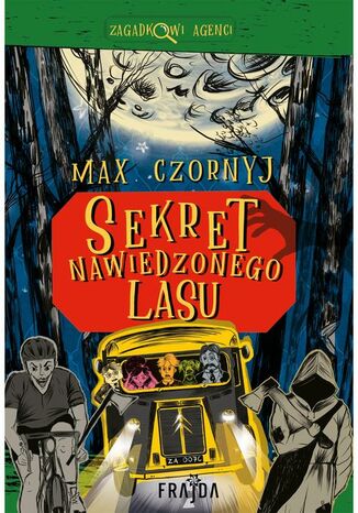 Sekret Nawiedzonego Lasu Max Czornyj - okadka ebooka