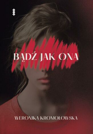 Bądź jak ona