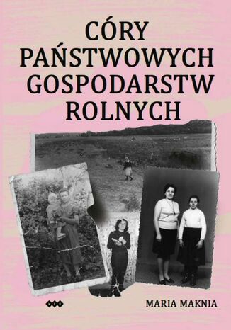 Cry Pastwowych Gospodarstw Rolnych Maria Maknia - okadka audiobooka MP3