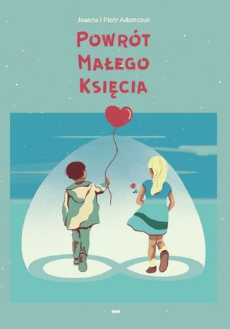 Powrt Maego Ksicia Joanna I Piotr Adamczuk - okadka audiobooka MP3