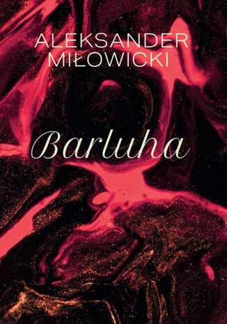 Barluha Aleksander Miowicki - okadka ebooka