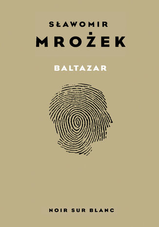 Baltazar. Autobiografia Sawomir Mroek - okadka ebooka