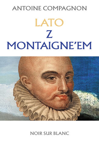 Lato z Montaigneem