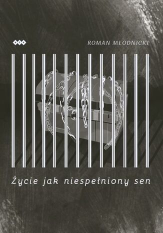 ycie jak niespeniony sen Roman Modnicki - okadka audiobooka MP3