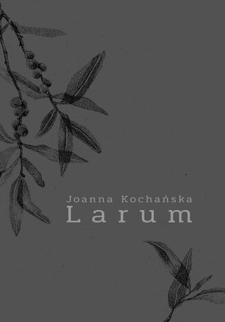 Larum Joanna Kochaska - okadka ebooka