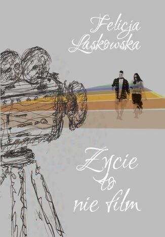 ycie to nie film Felicja Laskowska - okadka audiobooks CD