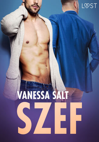 Szef - opowiadanie erotyczne Vanessa Salt - okadka ebooka