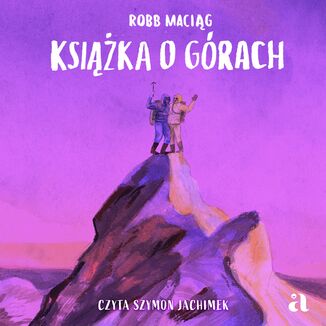 Ksika o grach Robert „Robb” Macig,  Patricija Bliuj-Stodulska (ilustratorka) - okadka audiobooka MP3