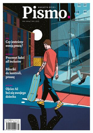 Pismo. Magazyn Opinii 05/2024