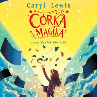 Crka magika Caryl Lewis - okadka audiobooka MP3