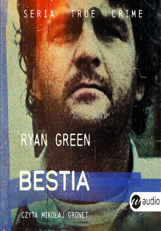 Bestia Ryan Green - okadka audiobooks CD