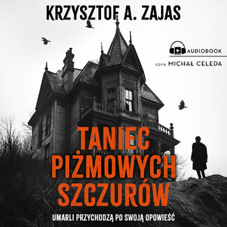 Taniec pimowych szczurw Krzysztof Zajas - okadka audiobooka MP3