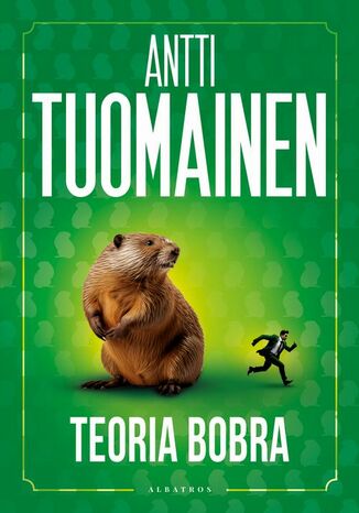 TEORIA BOBRA Antti Tuomainen - okadka ebooka