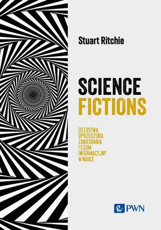 Science Fictions Stuart Ritchie - okadka ebooka