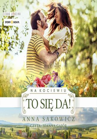 Na Kociewiu. Tom 2. To si da! Anna Sakowicz - okadka audiobooks CD