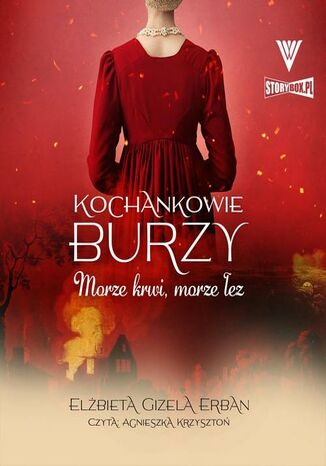 Kochankowie Burzy. Tom 9. Morze krwi, morze ez Elbieta Gizela Erban - okadka audiobooks CD