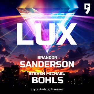 Lux Brandon Sanderson, Steven Bohls - okadka audiobooka MP3