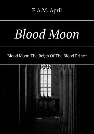 BloodMoon E.A.M. April - okadka audiobooka MP3