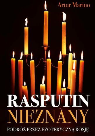 Rasputin Nieznany Artur Marino - okadka ebooka