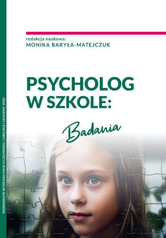 PSYCHOLOG W SZKOLE: BADANIA Monika Barya-Matejczuk - okadka ebooka