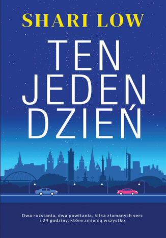 Ten jeden dzień Shari Low Ten jeden dzień Shari Low