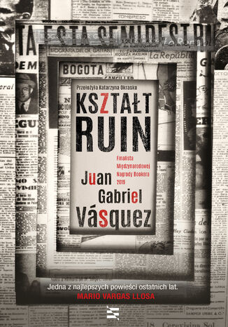 Ksztat ruin Juan Gabriel Vsquez - okadka audiobooks CD