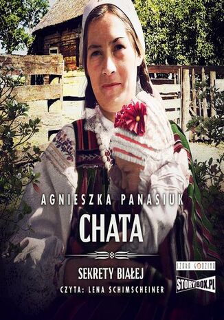 Sekrety Biaej. Tom 3. Chata Agnieszka Panasiuk - okadka audiobooks CD