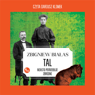 Tal. Miasto potrzebuje zbrodni Zbigniew Biaas - okadka audiobooks CD