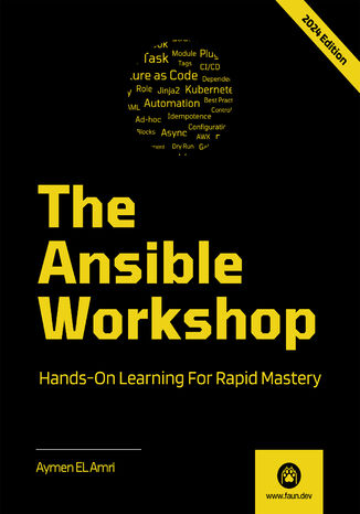 The Ansible Workshop. Hands-On Learning For Rapid Mastery Aymen El Amri - okadka audiobooks CD