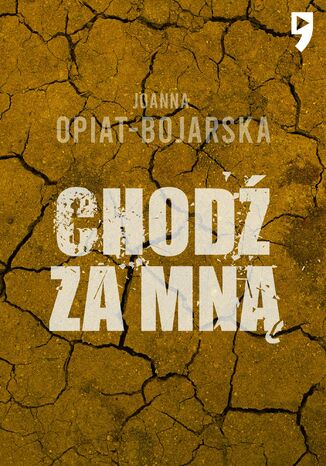 Chod za mn Joanna Opiat-Bojarska - okadka audiobooks CD
