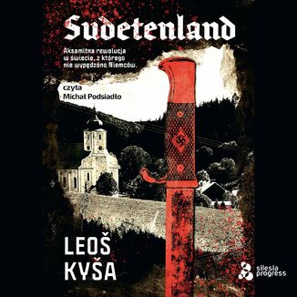 Sudetenland Leo Kya, Frantiek Kotleta - okadka audiobooka MP3