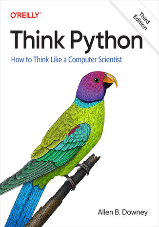 Okładka: Think Python. How to Think Like a Computer Scientist. 3rd Edition