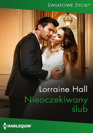 Nieoczekiwany ślub Lorraine Hall Nieoczekiwany ślub Lorraine Hall
