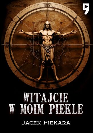Witajcie w moim Piekle Jacek Piekara Witajcie w moim Piekle Jacek Piekara